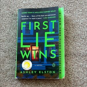 First Lie Wins Book by Ashley Elston